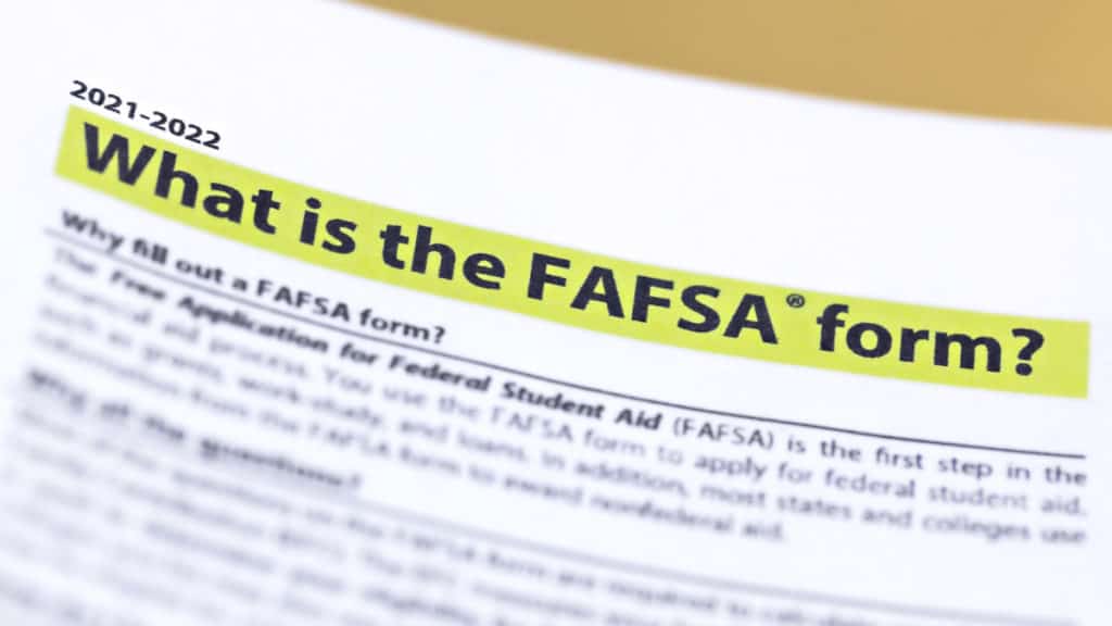 What is the FAFSA form?